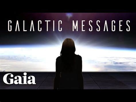 gaia galactic messages.